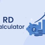 How to Use an RD Calculator to Identify the Best Saving Plan for Regular Investments