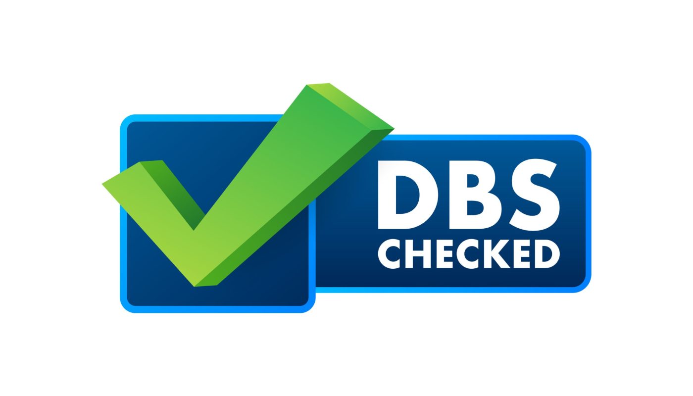 DBS Check Types, Who Needs One and Why Timely Screening Matters